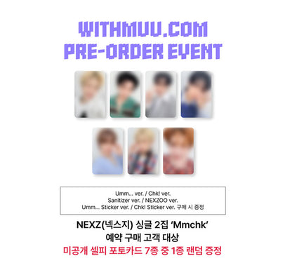NEXZ - 2nd Single Album [Mmchk] NEXZOO ver. (Online Benefit )