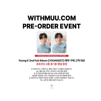 Young K (DAY6) – THE 2ND FULL ALBUM [YOUNGEST] Photobook Ver. (Online Benefit)